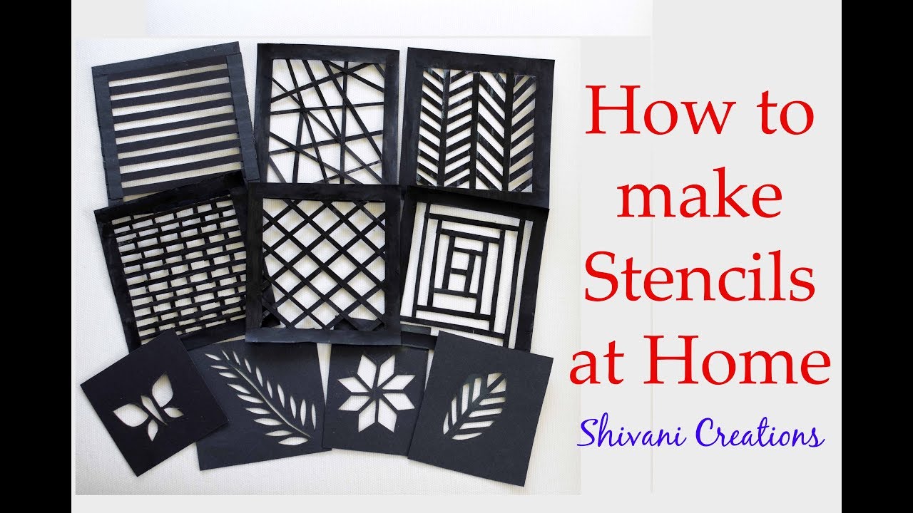 how-to-make-stencils-at-home-handmade-stencils-for-craft-youtube