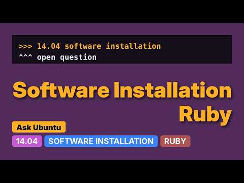 Ubuntu: How to install ruby 1.8.7 back on Ubuntu 14.04 after upgrade? (2 Solutions!!)