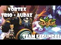 Vortex Trio + Audaz - Sadida/Panda + X