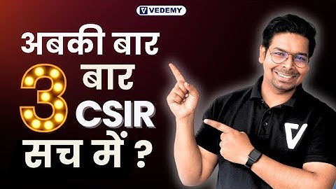 Update | अबकी बार 3 ​बार CSIR | सच में ? | Virendra Singh | CSIR 2021 | 2022