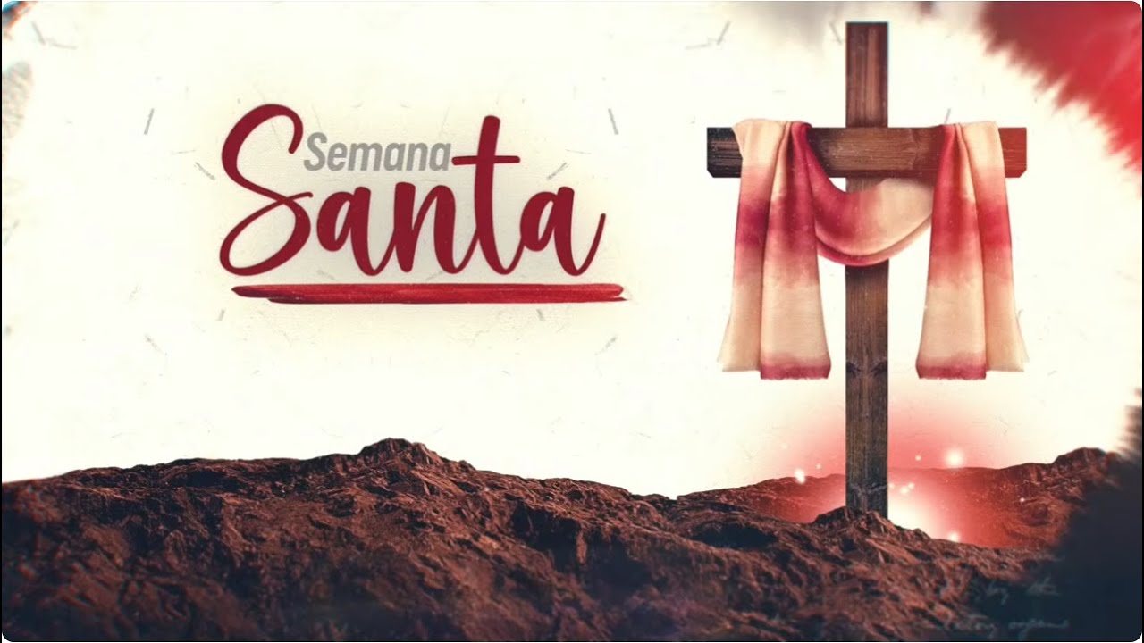 ESPECIAL DE SEMANA SANTA 2024 VIERNES SANTO YouTube