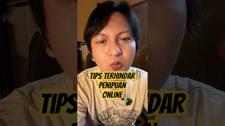 Tips agar Terhindar dari Penipuan Online #tipsandtricks