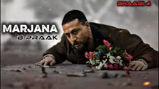Marjaana (8D Audio) - Baaghi 4 | Tiger Shroff, Harnaaz, Sanjay D, Sonam B | B Praak, Siddhaant,