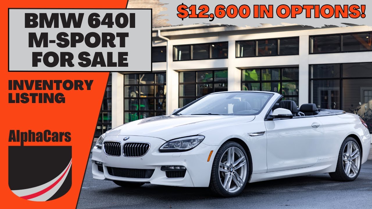 Первоначальная цена: 98 695 долларов! BMW 640i Convertible M Sport Executive Full Tour 2017 года ...