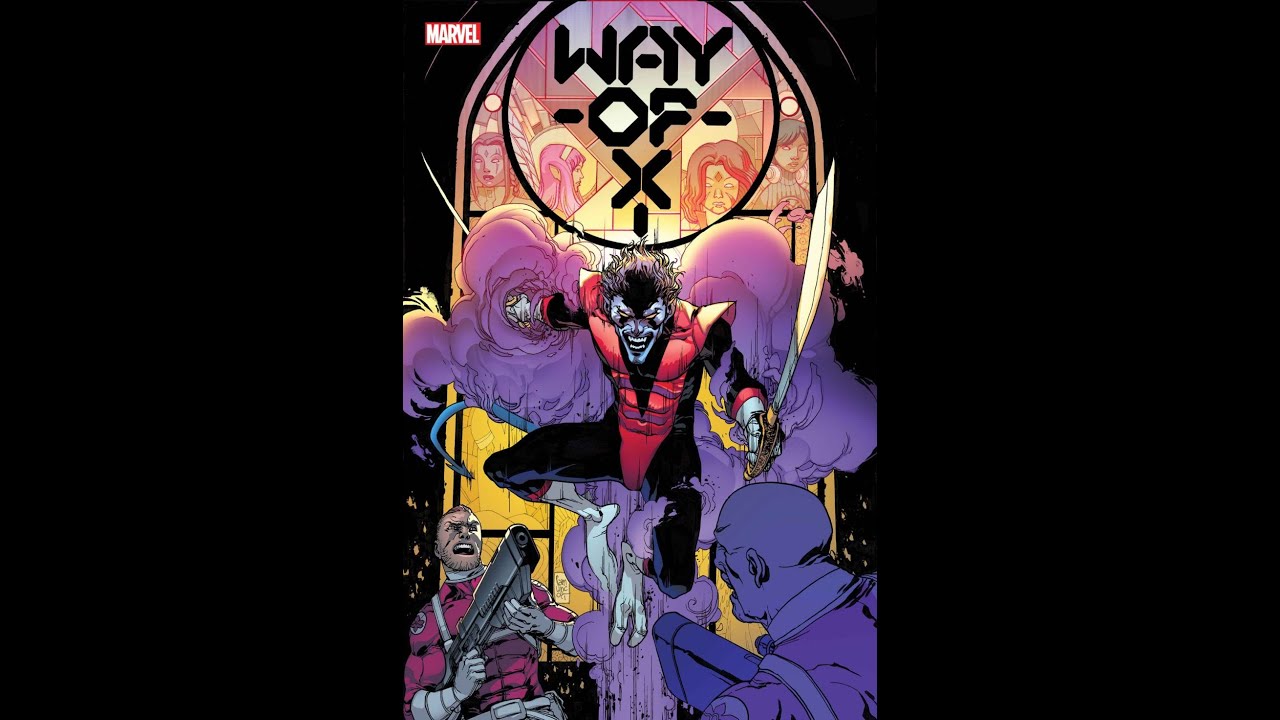 Nightcrawler leads Way of X new X-Men team series this April thoughts