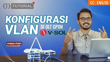 Multiple VLAN Pada GPON MINI V-SOL - CITRAWEB TUTORIAL [ENG SUB]
