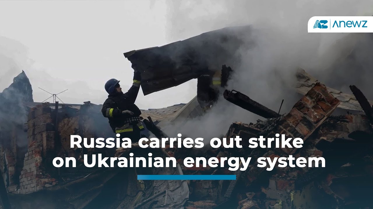 Russia carries out "massive strike" on Ukrainian energy system