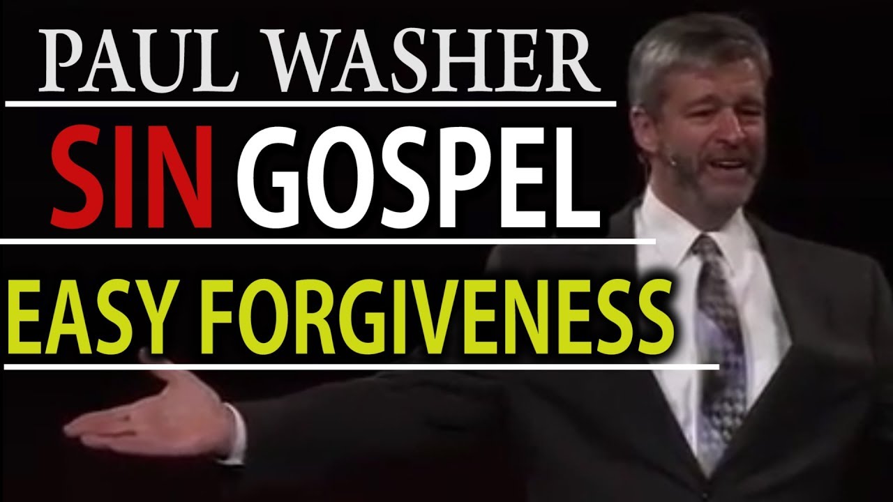 Paul Washer SIN GOSPEL EASY YouTube