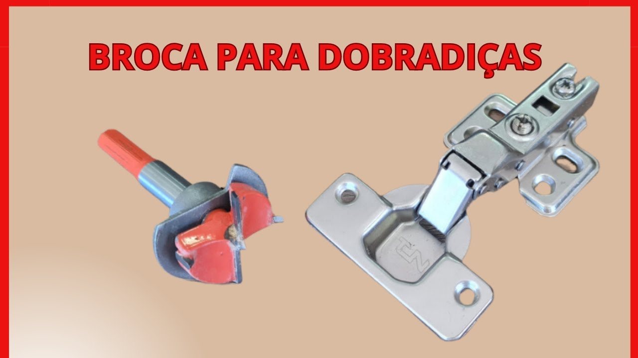 Dicas de Broca para Dobradiça