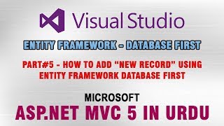 ASP.NET MVC 5 Tutorial In Urdu - How to Add New Record Using EF6 Database First