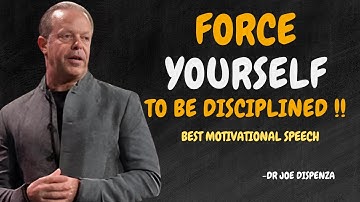 DWING JEZELF OM GEDISCIPLINEERD TE ZIJN - Dr. Joe Dispenza Motivatie
