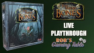 Too Many Bones Live Playthrough