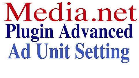 Media net Plugin Advanced Configuration