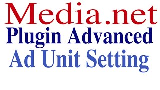 Media net Plugin Advanced Configuration Profile