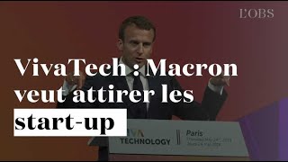 Au salon VivaTech, Macron veut réguler la nouvelle économie