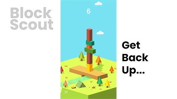 Block Scout - Stack some Blocks and Relax!