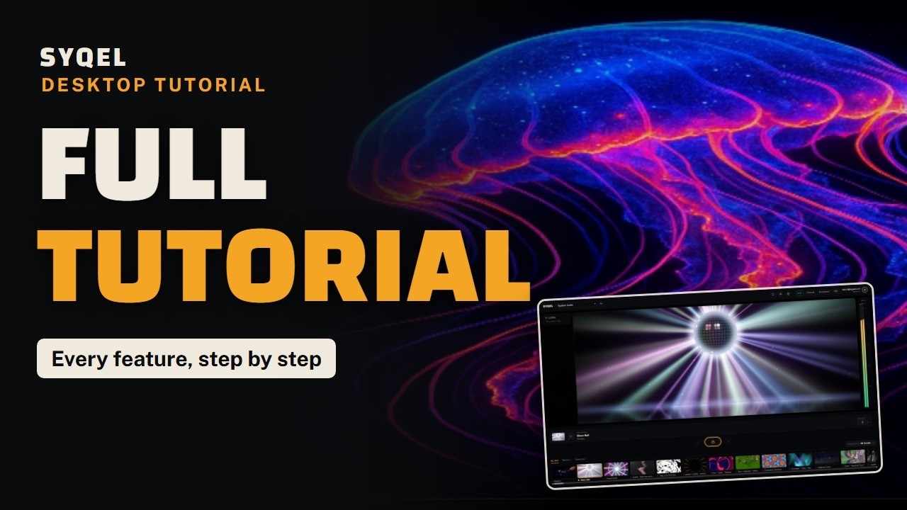 SYQEL Desktop full tutorial: every feature of the music visualizer, step by step