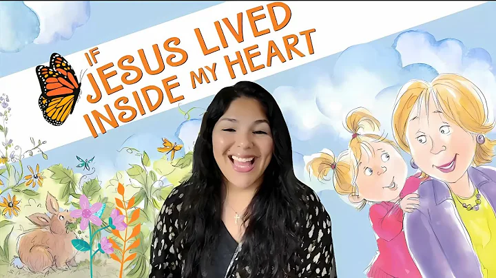READ ALOUD: If Jesus lived inside my heart By Jill Roman Sound Effects And Animation!