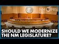 Should We Modernize the NM Legislature? | The Line
