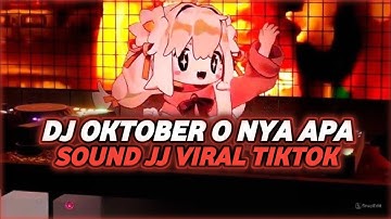 Thumbnail of DJ OKTOBER O NYA APA? OUW OUW ADE SUNIKAH | DJ ADE SINILAH BREAKBEAT VIRAL TIKTOK 2025