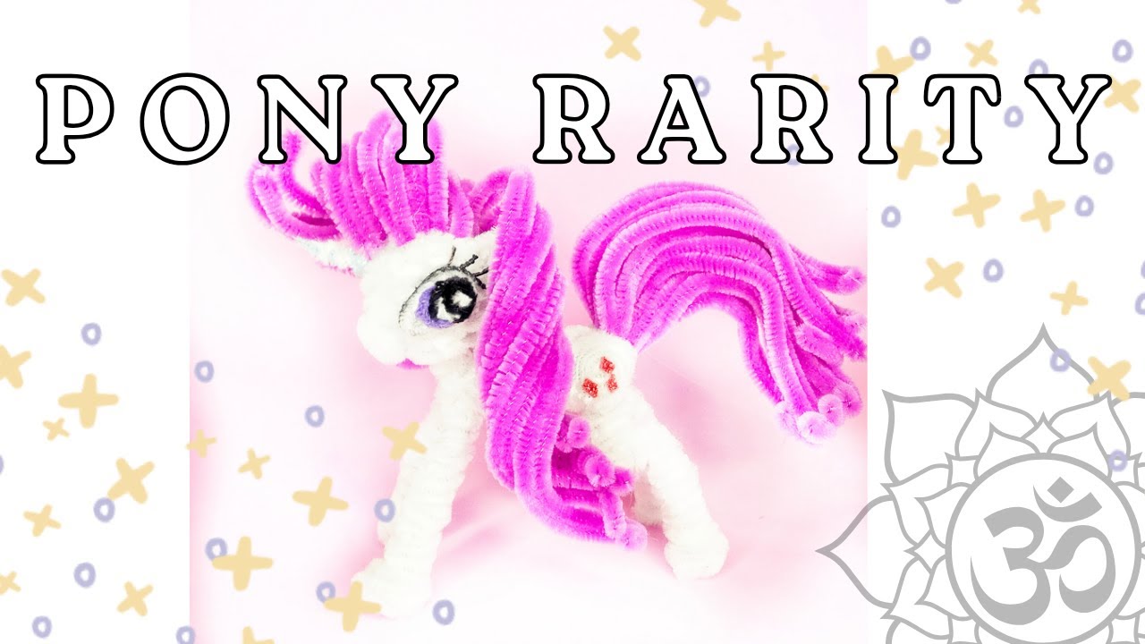 Tutorial my little pony Rarity DIY #pipecleaners #pipecleanercrafts # ...