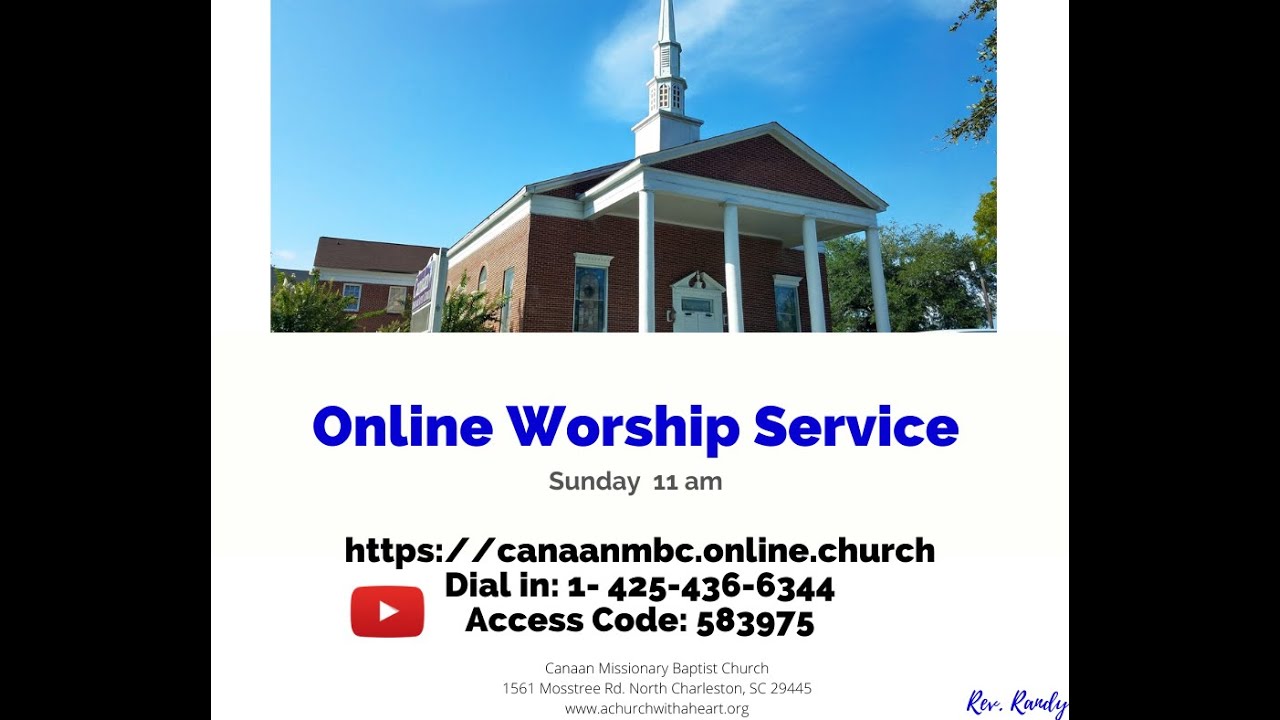 Canaan Missionary Baptist Church - Worship Service 4/19//2020 Part 2