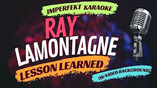 Ray LaMontagne karaoke - Lesson Learned (w/video background) Net Worth