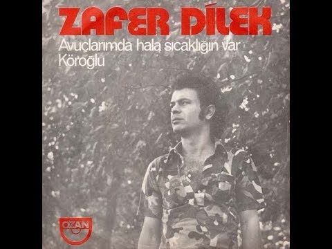 Zafer Dilek   Avuçlarımda hala ve Bütün meyhaneleri