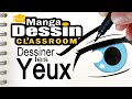 Comment dessiner les yeux ralistes ou manga