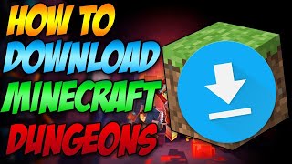 How to download minecraft dungeons for free in PC