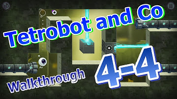 Tetrobot and Co - Walkthrough 4-4