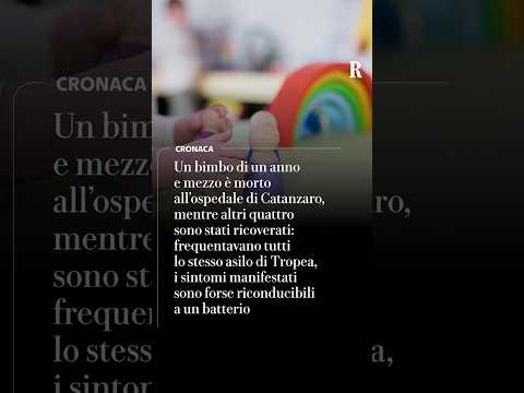 Video Bimbo di 18 mesi morto all'ospedale di Catanzaro