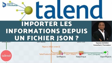 28-Tuto TALEND : Comment importer les informations depuis un fichier JSON ?