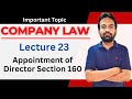 Company law lecture-23 | Appointment of Director Section 160 | sybcom company law marathon