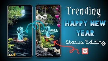 Happy NEW Year 2022 Status Kinemaster Hindi !! 4K+ Status editing !! Status Video Editing