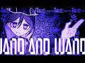 ✲✱ 𝙒𝙖𝙣𝙙 𝙖𝙣𝙙 𝙒𝙖𝙣𝙙 ✱✲ | animation meme