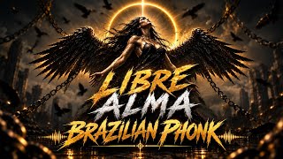 Download lagu LIBRE ALMA 🖤🔥 | Aggressive Brazilian Phonk | Dark & Powerful Phonk 2026