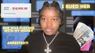 STORYTIME: MY FRIEND STOLE $10,000 FROM ME PART 2😒…I SUED HER| must watch