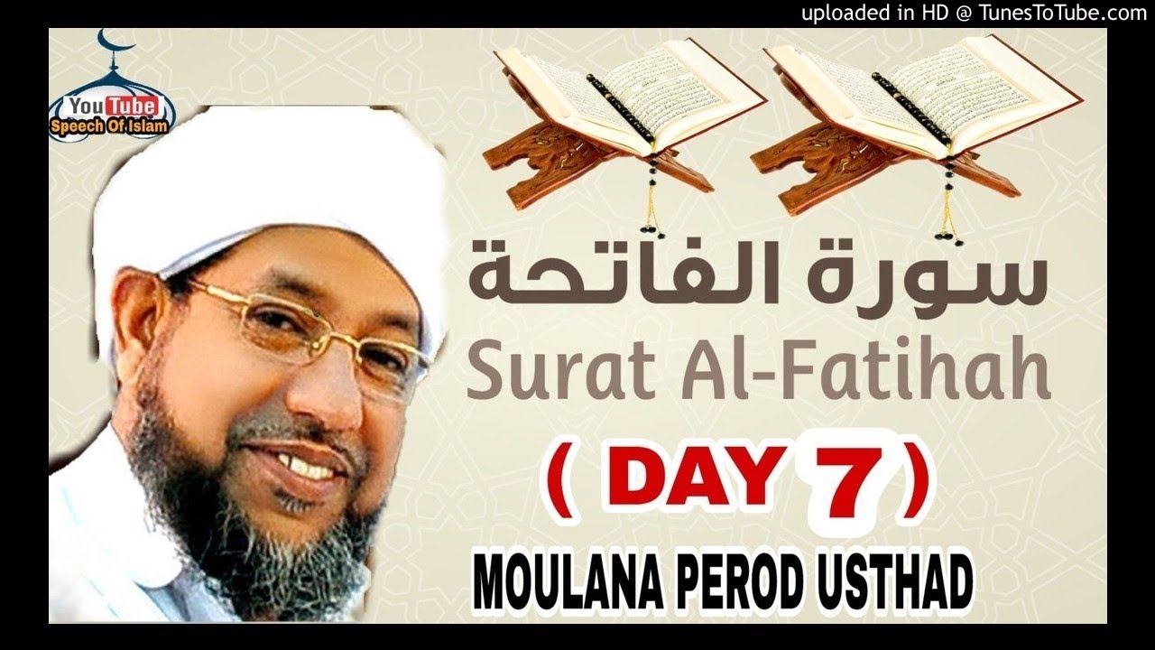 Perod Usthad Soorathul Fathiha ( Day 7_8 )
