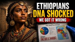 The Ethiopians Were Never Who We Thought — DNA Finally Proved It