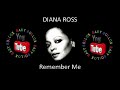DIANA ROSS Remember Me Baby Bollox Vs Eric Kupper mp3