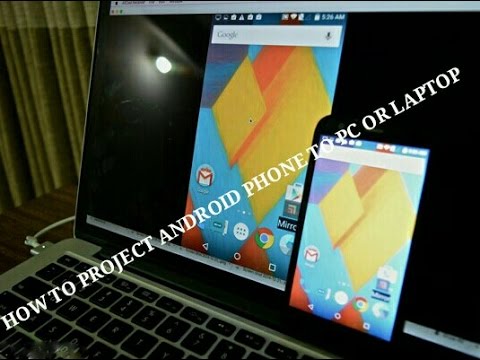 HOW TO PROJECT ANDROID PHONE TO PC (OR) LAPTOP - YouTube