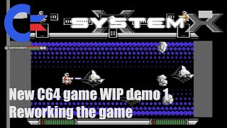 System X - New C64 game WIP demo 1 (2021) Net Worth
