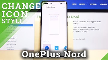 How to Change Icons Style in OnePlus Nord – Pick Icon Shape