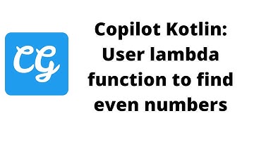 Kotlin with Coilot: Create a list of 10 numbers and use lambda function to find the even numbers