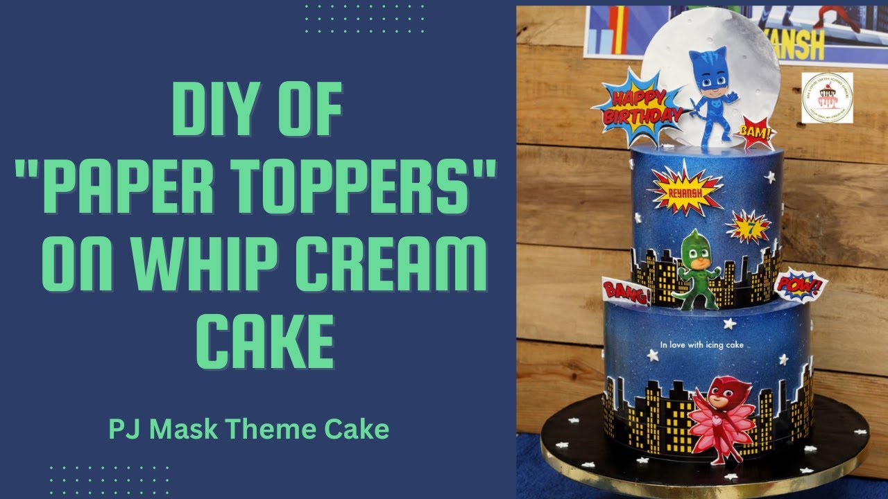 How To Decorate a Cake With DIY Cake Topper Tips To Use Paper Cake