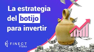 Así es la estrategia del botijo para invertir, con Marcos Pérez #FinectTalks