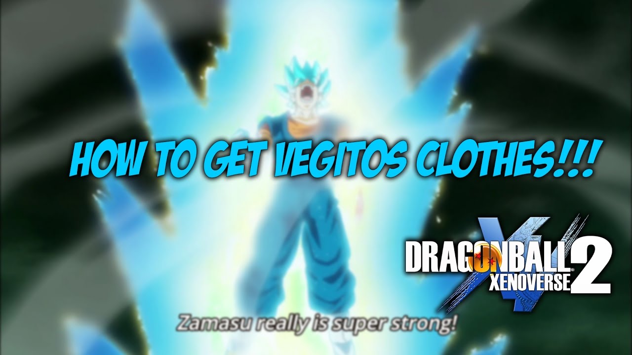 How To Get Vegito Clothes In Xenoverse 2 Dragon Ball Xenoverse 2 - How to get Vegito Clothes! - YouTube