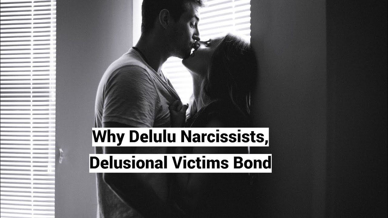 Video thumbnail — Why Delulu Narcissists, Delusional Victims Bond (Delusional Resonance Bonding)