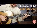 The Beatles "Julia" Complete Guitar Lesson